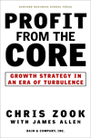 Profit from the Core: Growth Strategy in an Era of Turbulence@